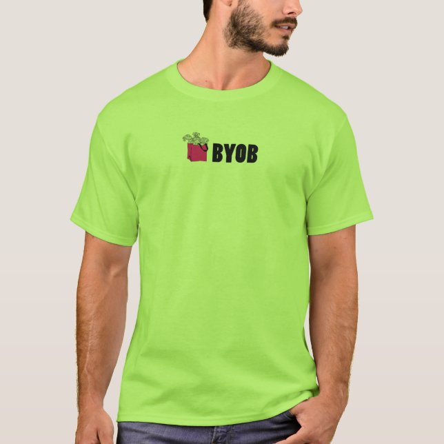 CAMISETA VERDE VIVO: BYOB (Anverso)