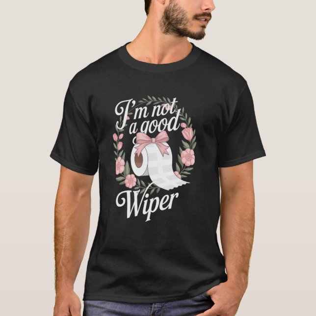 Camiseta Vergonzoso adulto que no soy buen limpiador (Anverso)