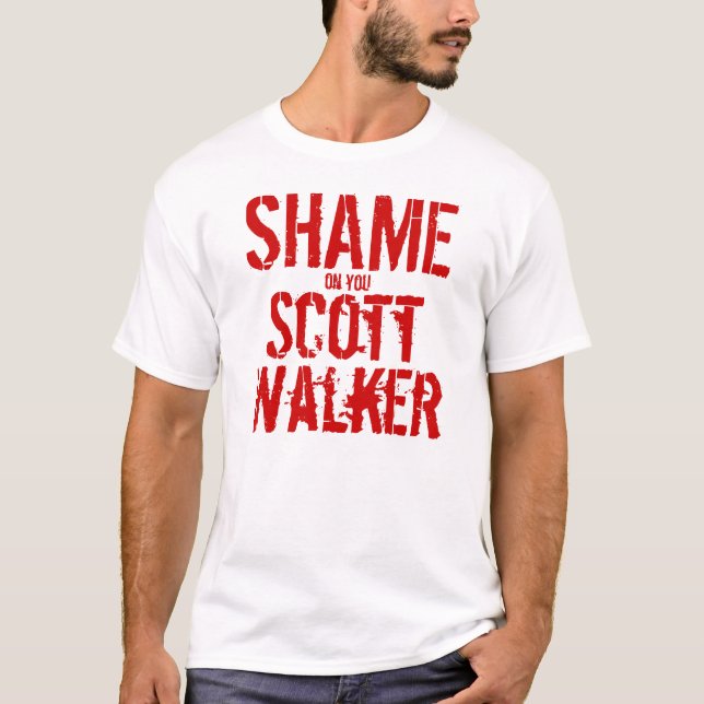 Camiseta ¡Vergüenza en usted caminante de Scott! (Anverso)
