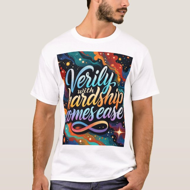 Camiseta Verily With Hardship Comes Ease T-Shirt (Anverso)