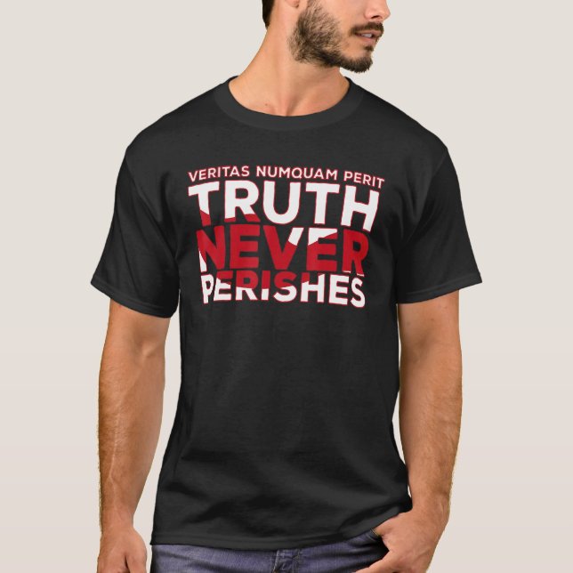 Camiseta Veritas Numquam Perit Truth Nunca Me Perece (Anverso)