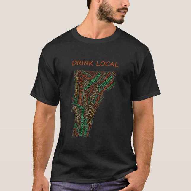 Camiseta Vermont Drink Local Craft Beer T Shirt T Shirt (Anverso)