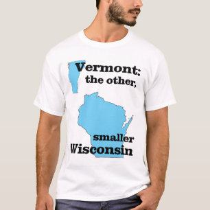 Camiseta Vermont: el otro, un Wisconsin más pequeño