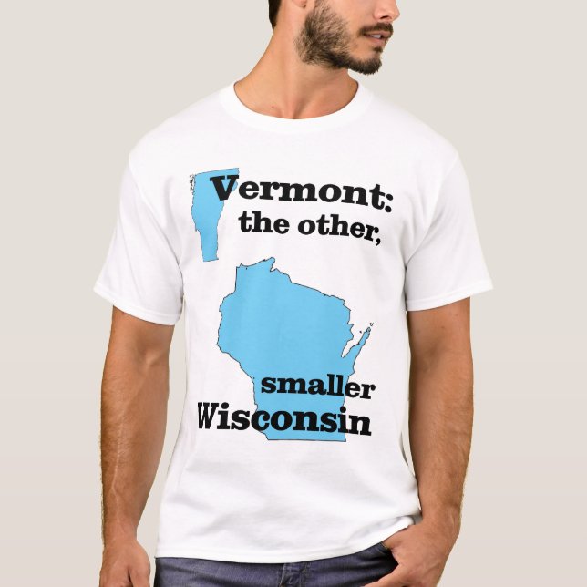Camiseta Vermont: el otro, un Wisconsin más pequeño (Anverso)