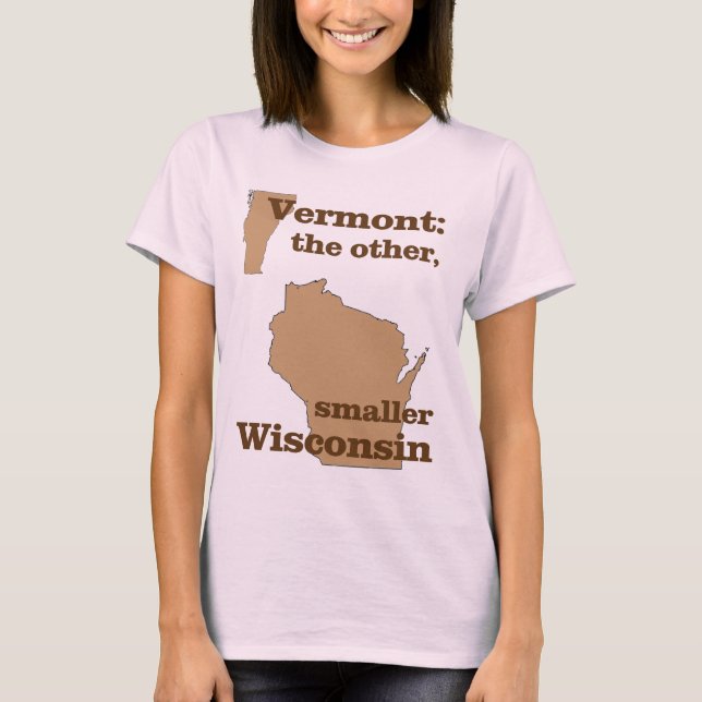 Camiseta Vermont: el otro, Wisconsin más pequeño