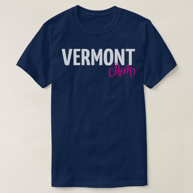 Camiseta Vermont Mom 1 (Diseño del anverso)