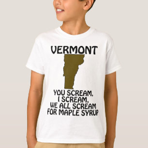 Camiseta Vermont - Tú gritas, yo grito por el jarabe de arc