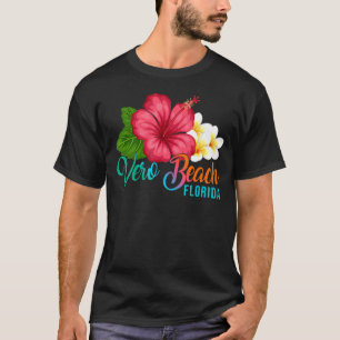 Camiseta Vero Beach Vacaciones Florida Tropical Hibiscus Fl