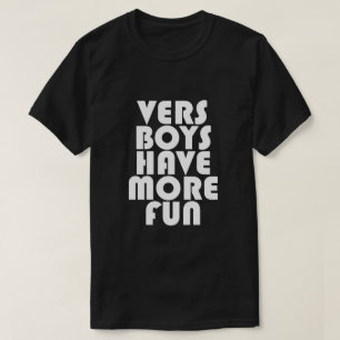 CAMISETA VERS LOS NIÑOS TIENEN MÁS DIVERSIÓN