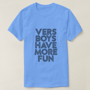 CAMISETA VERS LOS NIÑOS TIENEN MÁS DIVERSIÓN