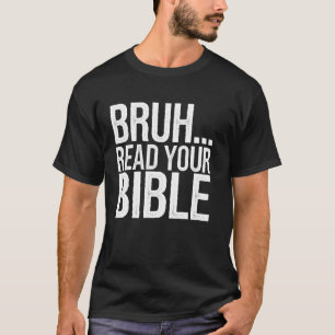 Camiseta Versículo Bíblico Cristiano Lee Tu Biblia Escritur