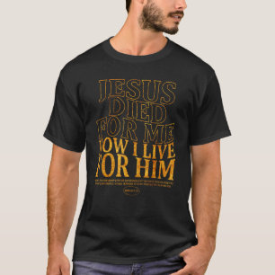 Camiseta Versículo de la Biblia cristiana Jesús murió por m