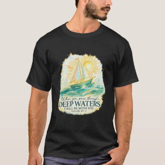 Camiseta Versículo de la Biblia de Velero en Aguas Profunda