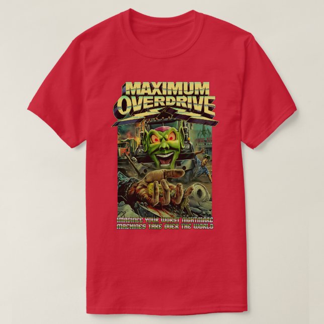 Camiseta Versión de horror clásica de Overdrive máxima (Diseño del anverso)
