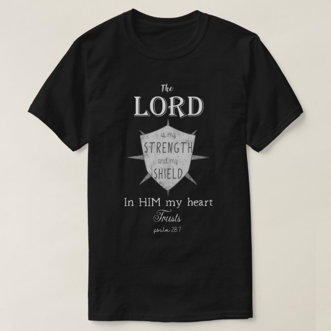 Camiseta Verso cristiano de la biblia, 28:7 del salmo, (Diseño del anverso)
