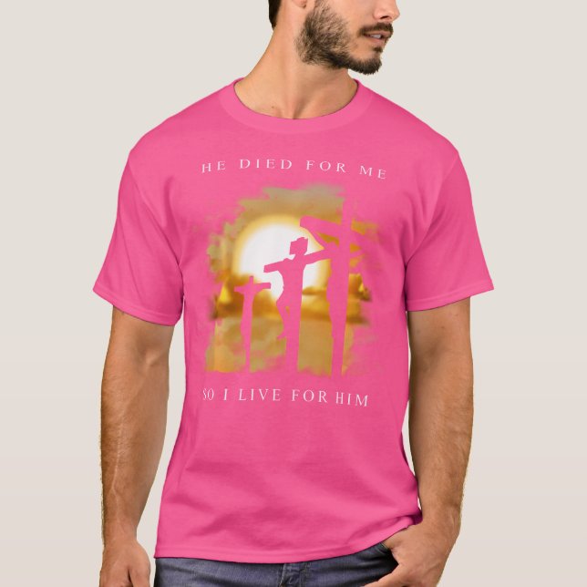 Camiseta Verso de la Biblia Cristiana - Jesús Murió Por Mí (Anverso)