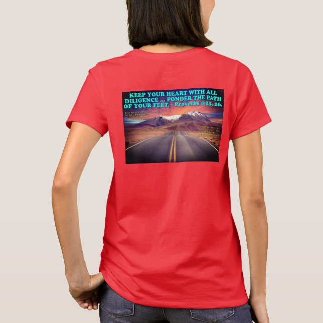 Camiseta Verso de la Biblia de los proverbios 4:23, 26. (Reverso)