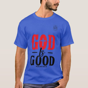 Camiseta Verso de la Biblia del salmo 1459 (Dios es bueno)