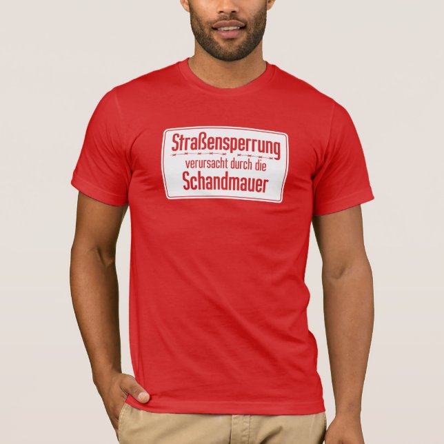 Camiseta Verursacht de Strassensperrung, muro de Berlín, (Anverso)