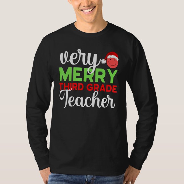 Camiseta Very Merry 3rd Grade Teacher Third Christmas Schoo (Anverso)