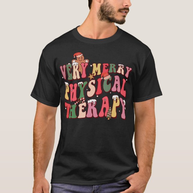 Camiseta Very Merry Physical Therapy Physical Therapist (Anverso)