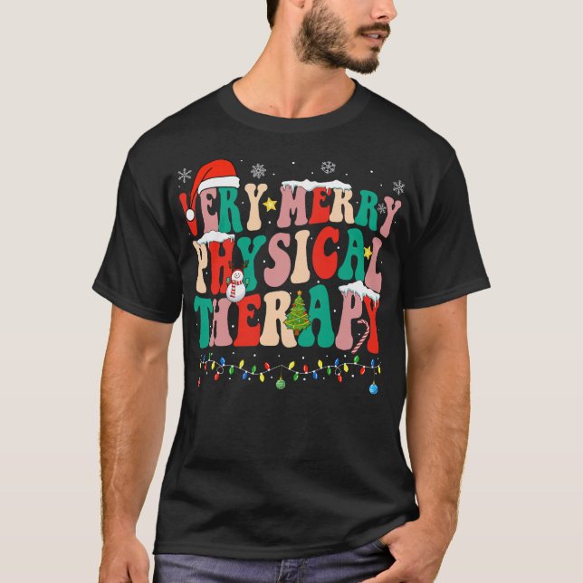 Camiseta Very Merry Physical Therapy Physical Therapist PT (Anverso)