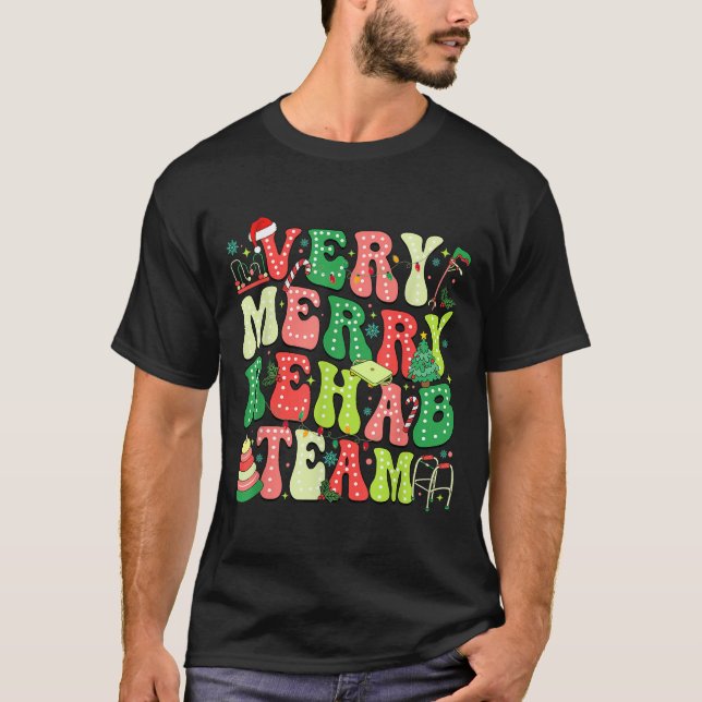 Camiseta Very Merry Rehab Team Christmas Physical Therast  (Anverso)