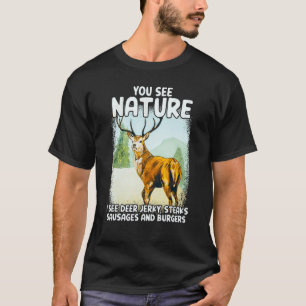 Camiseta Ves La Naturaleza Veo Salchichas De Cebollas De Ce