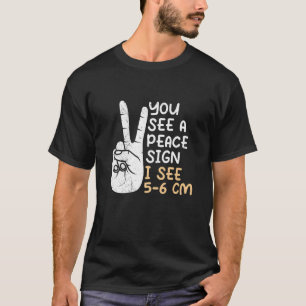 Camiseta Ves un signo de paz veo 5 comadrona de 6 cm 1