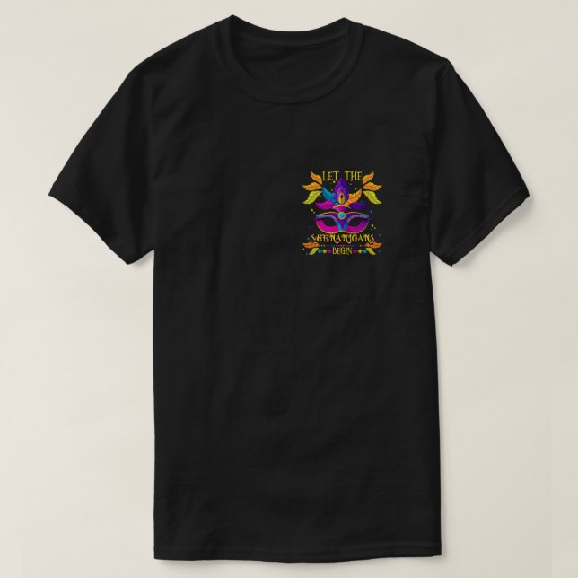Camiseta Vestido De Mardi Gras Que Dejen Que Los Shenanigan (Diseño del anverso)