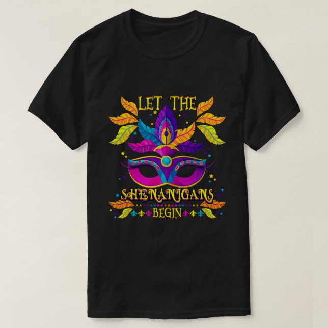 Camiseta Vestido De Mardi Gras Que Dejen Que Los Shenanigan (Diseño del anverso)
