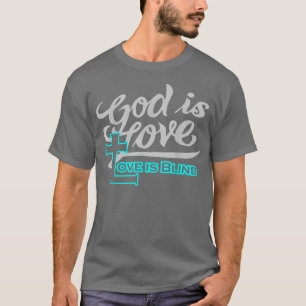 Camiseta Vestimenta cristiana Dios es amor ciego