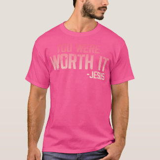 Camiseta Vestimenta cristiana que valías la pena - Jesús