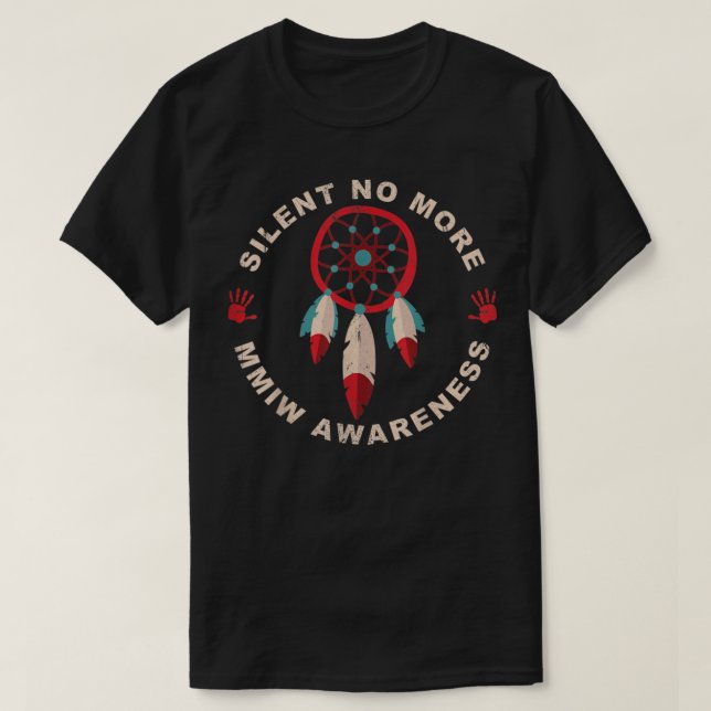 Camiseta Vestimenta de MMIW desapareciendo a mujeres indíge (Diseño del anverso)