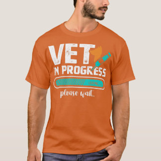 Camiseta Vet en progreso Escuela Veterinaria Vet Tech Veter
