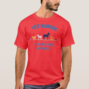 Camiseta Vet School como Med school pero más difícil 1