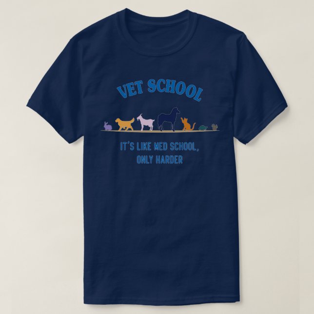 Camiseta Vet School como Med school pero más difícil 2 (Diseño del anverso)
