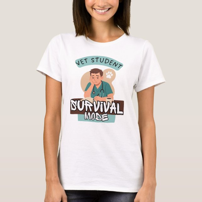 Camiseta Vet Student Survival Mode – Vet Student Design (Anverso)
