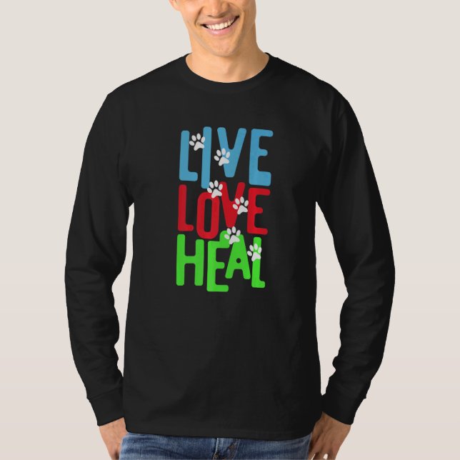 Camiseta vet tech for Live Love Heal   (Anverso)