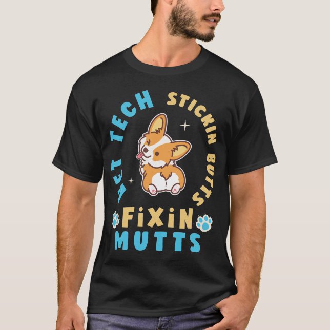 Camiseta Vet Tech Stickin' Butts y Fixin' Mutts (Anverso)