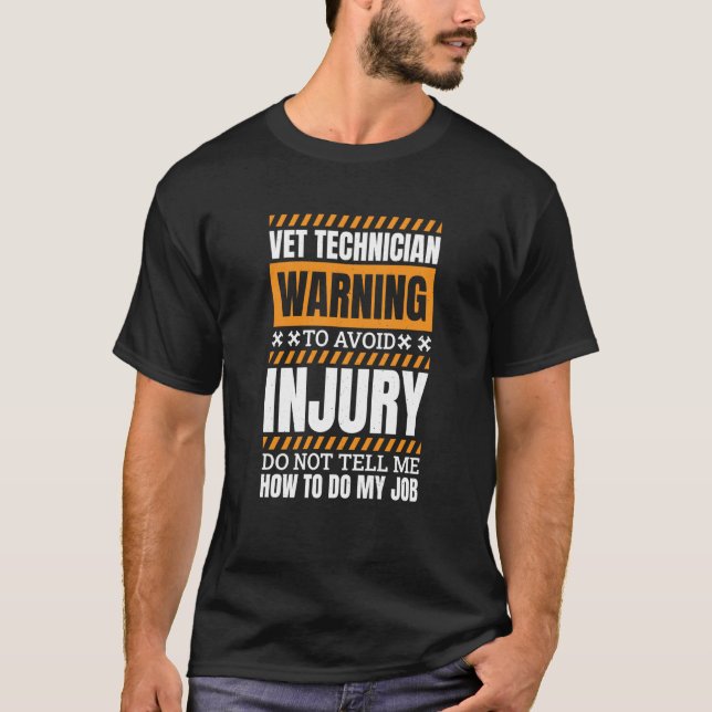 Camiseta Vet Technician for Veterinarians Veterinarian  1 (Anverso)