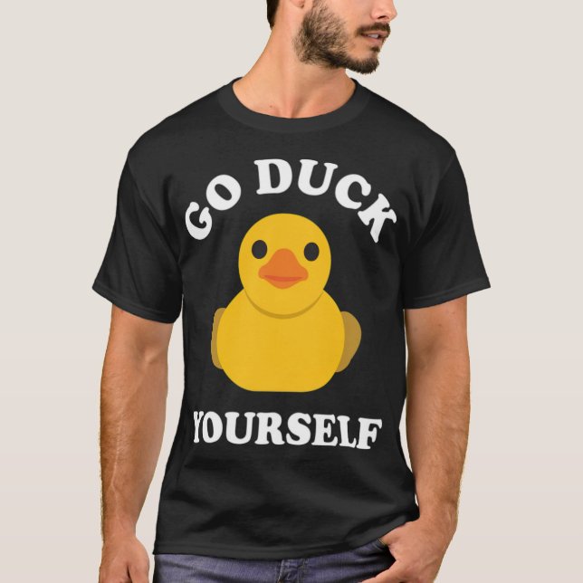 Camiseta Vete a Duck Yourself Rubber Duck Ducky Duckblack  (Anverso)