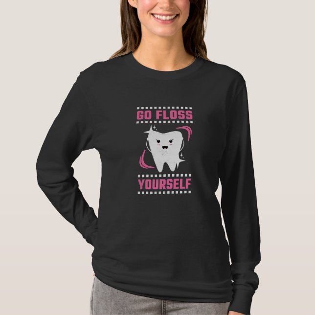 Camiseta Vete a Floss Yourself Dentist (Anverso)