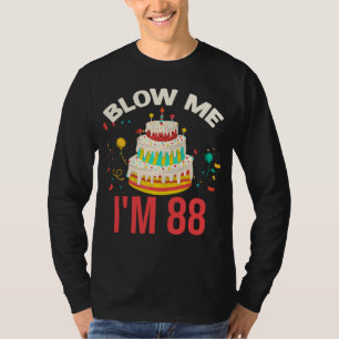Camiseta Vete a freír espárragos que tengo 88 años