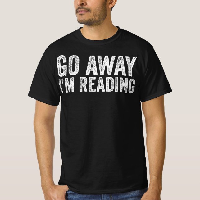Camiseta Vete Estoy Leyendo (Anverso)