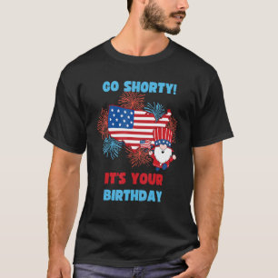 Camiseta Vete Shorty, es tu cumpleaños, Estados Unidos, 4 d