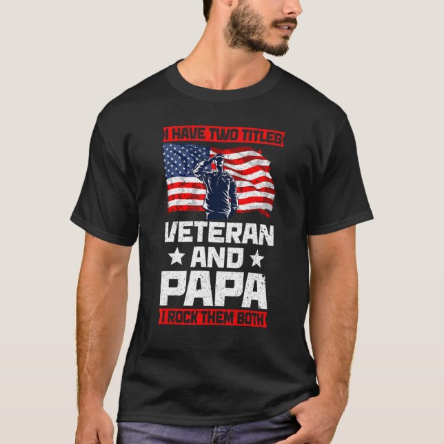 Camiseta Veterano de papá usa bandera de Estados Unidos Día (Anverso)