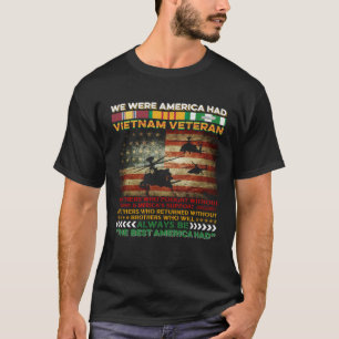 Camiseta Veterano de Vietnam Éramos América Tenía un Vetera