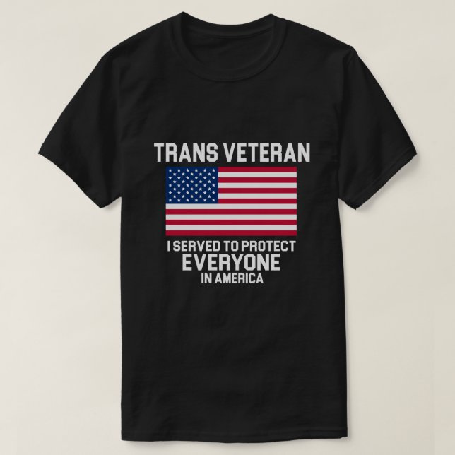 CAMISETA VETERANO DEL TRANSEXUAL QUE SERVÍ PROTEGER CADA (Diseño del anverso)