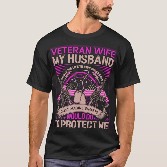Camiseta Veteranos de EEUU Mi esposo arriesgó su vida para  (Anverso)